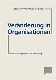 Klaus Woltron — Veränderung in Organisationen