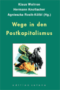 Klaus Woltron — Wege in den Postkapitalismus