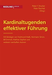 Klaus Woltron — Kardinaltugenden effektiver Führung